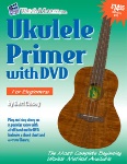Ukulele Primer with DVD for Beginners Ukulele