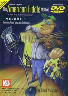 The American Fiddle Method,  Volume 1 - Fiddle  Book/CD/DVD Set