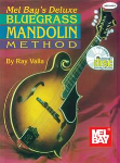 Mel Bay's Deluxe Bluegrass Mandolin Method Mandolin