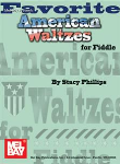 Favorite American Waltzes for Fiddle Fiddle/Vln