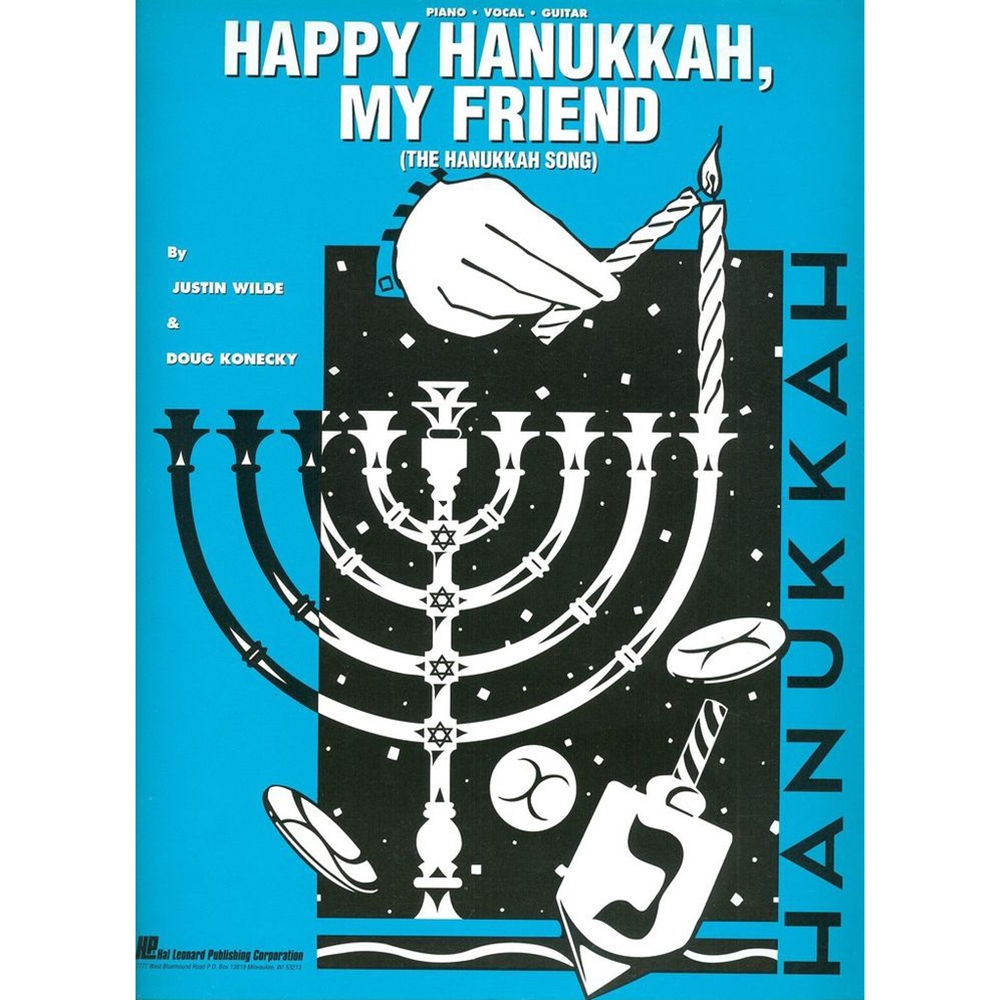 Happy Hanukkah, My Friend (The Hanukkah Song) P/V/G Wilde, Konecky  Wilde,Konecky P/V/G