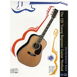 The FJH Young Beginner Guitar Method, Performance Book 2 (NFMC) Guitar